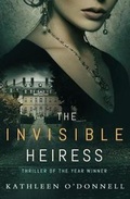 Cover: The Invisible Heiress - Italics Publishing