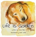 Cover: Life is Golden - Richter Publishing LLC