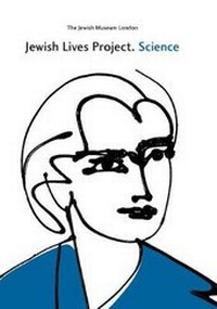 Abbildung von: The Jewish Lives Project. Science - The Jewish Museum