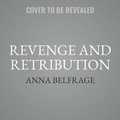 Cover: Revenge and Retribution - Timelight Press