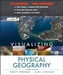 Cover: Visualizing Physical Geography - Wiley