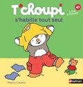 Cover: T'choupi s'habille tout seul - Nathan