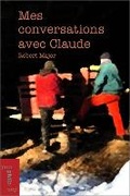 Cover: Mes conversations avec Claude - University of Ottawa Press