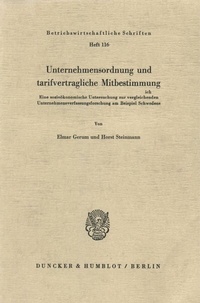 Abbildung von: Unternehmensordnung und tarifvertragliche Mitbestimmung. - Duncker & Humblot
