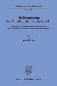 Abbildung von: Die Beendigung der Mitgliedschaft in der GmbH. - fibre