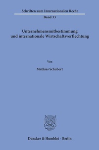 Abbildung von: Unternehmensmitbestimmung und internationale Wirtschaftsverflechtung. - fibre