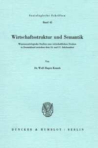 Abbildung von: Wirtschaftsstruktur und Semantik. - Duncker & Humblot