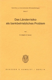 Abbildung von: Das Länderrisiko als bankbetriebliches Problem. - Duncker & Humblot