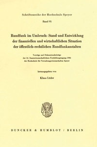 Abbildung von: Rundfunk im Umbruch: Stand und Entwicklung der finanziellen und wirtschaftlichen Situation der öffentlich-rechtlichen Rundfunkanstalten. - fibre