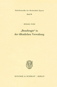 Abbildung von: "Beauftragte" in der öffentlichen Verwaltung. - Duncker & Humblot