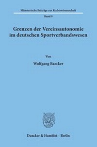 Abbildung von: Grenzen der Vereinsautonomie im deutschen Sportverbandswesen. - fibre