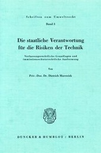 Abbildung von: Die staatliche Verantwortung für die Risiken der Technik. - fibre