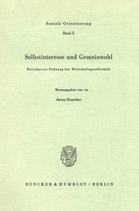 Abbildung von: Selbstinteresse und Gemeinwohl. - Duncker & Humblot