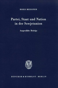 Abbildung von: Partei, Staat und Nation in der Sowjetunion. - Duncker & Humblot