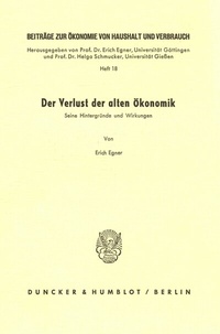 Abbildung von: Der Verlust der alten Ökonomik. - Duncker & Humblot