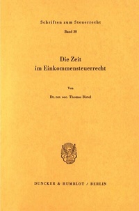 Abbildung von: Die Zeit im Einkommensteuerrecht. - fibre
