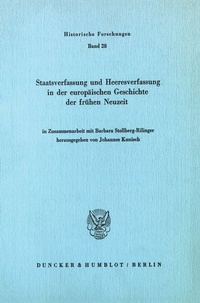 Abbildung von: Staatsverfassung und Heeresverfassung in der europäischen Geschichte der frühen Neuzeit. - fibre