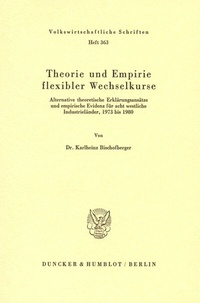 Abbildung von: Theorie und Empirie flexibler Wechselkurse. - Duncker & Humblot