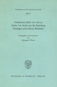 Abbildung von: Unbekannte Briefe von und an Achim von Arnim aus der Sammlung Varnhagen und anderen Beständen. - Duncker & Humblot