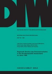 Abbildung von: Regionale Struktur des Personenverkehrs in der Bundesrepublik Deutschland im Jahre 1980. - fibre