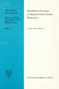 Abbildung von: Kausalitätsverletzungen in allgemeinrelativistischen Raumzeiten. - Duncker & Humblot