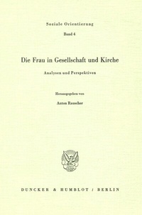 Abbildung von: Die Frau in Gesellschaft und Kirche. - Duncker & Humblot