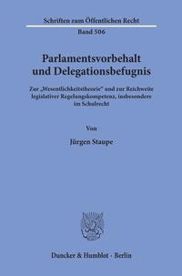 Abbildung von: Parlamentsvorbehalt und Delegationsbefugnis. - fibre
