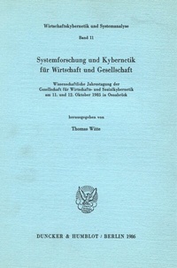 Abbildung von: Systemforschung und Kybernetik für Wirtschaft und Gesellschaft. - Duncker & Humblot