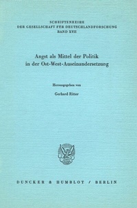 Abbildung von: Angst als Mittel der Politik in der Ost-West-Auseinandersetzung. - fibre