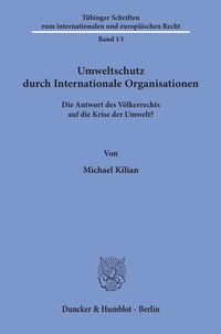 Abbildung von: Umweltschutz durch Internationale Organisationen. - fibre