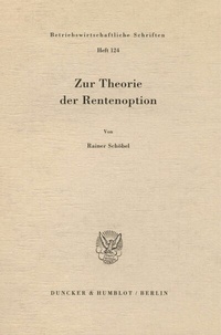 Abbildung von: Zur Theorie der Rentenoption. - Duncker & Humblot