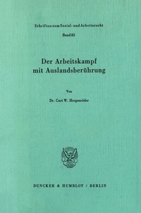 Abbildung von: Der Arbeitskampf mit Auslandsberührung. - fibre