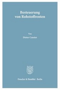 Abbildung von: Besteuerung von Rohstoffrenten. - fibre