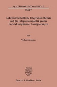 Abbildung von: Außenwirtschaftliche Integrationstheorie und die Integrationspolitik großer Entwicklungsländer-Gruppierungen. - fibre
