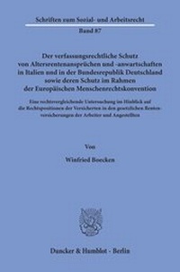 Abbildung von: Der verfassungsrechtliche Schutz von Altersrentenansprüchen und -anwartschaften in Italien und in der Bundesrepublik Deutschland sowie deren Schutz im Rahmen der Europäischen Menschenrechtskonvention. - fibre
