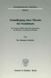 Abbildung von: Grundlegung einer Theorie des Sozialstaats. - Duncker & Humblot