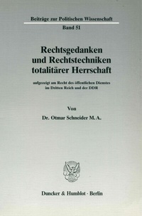 Abbildung von: Rechtsgedanken und Rechtstechniken totalitärer Herrschaft, - Duncker & Humblot