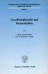 Abbildung von: Gesellschaftsrecht und Konzentration. - Duncker & Humblot