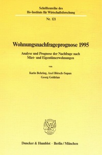 Abbildung von: Wohnungsnachfrageprognose 1995. - Duncker & Humblot