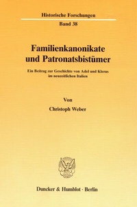 Abbildung von: Familienkanonikate und Patronatsbistümer. - Duncker & Humblot