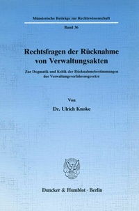 Abbildung von: Rechtsfragen der Rücknahme von Verwaltungsakten. - Duncker & Humblot