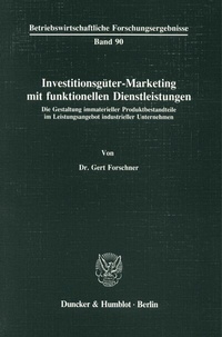 Abbildung von: Investitionsgüter-Marketing mit funktionellen Dienstleistungen. - fibre