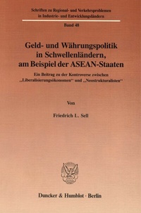Abbildung von: Geld- und Währungspolitik in Schwellenländern, am Beispiel der ASEAN-Staaten. - Duncker & Humblot