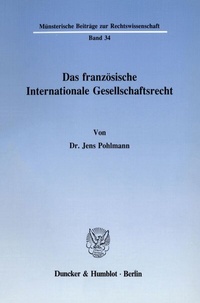 Abbildung von: Das französische Internationale Gesellschaftsrecht. - fibre