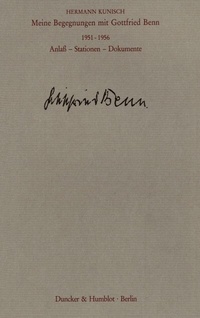 Abbildung von: Meine Begegnungen mit Gottfried Benn. 1951-1956. - fibre