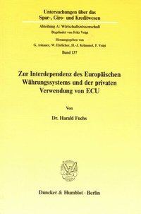 Abbildung von: Zur Interdependenz des Europäischen Währungssystems und der privaten Verwendung von ECU. - fibre