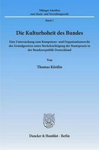 Abbildung von: Die Kulturhoheit des Bundes. - fibre
