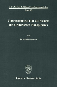 Abbildung von: Unternehmenskultur als Element des Strategischen Managements. - Duncker & Humblot