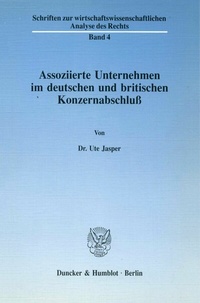 Abbildung von: Assoziierte Unternehmen im deutschen und britischen Konzernabschluß. - Duncker & Humblot
