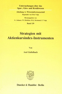 Abbildung von: Strategien mit Aktienkursindex-Instrumenten. - Duncker & Humblot